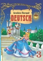 Німецька мова 3 клас - Скоропад Я.М.